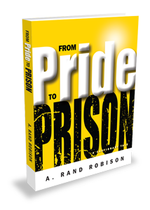 From Pride to Prison Book